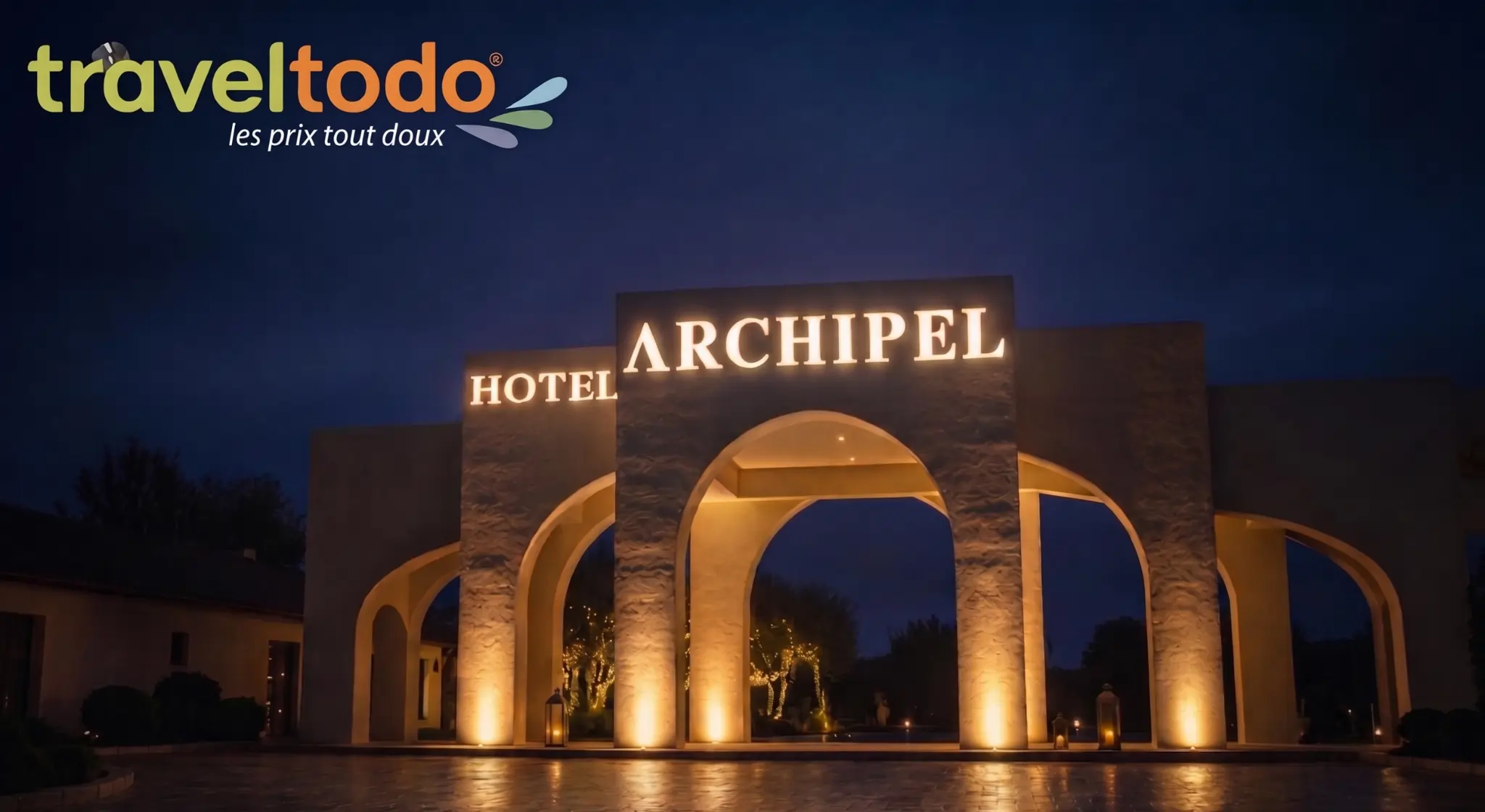 Hôtel Archipel Monastir : guide complet pour réussir vos vacances à Skanes avec Traveltodo